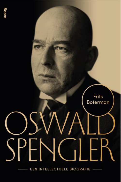 Oswald Spengler: Een intellectuele biografie