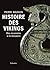 Histoire des vikings : Des ...