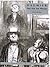 DAUMIER:ART FOR THE MASSES (DAUMIER, VOLUME 1)