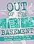 Out of the Basement: From Cheap Trick to DIY Punk in Rockford, IL, 1973-2005