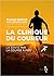 Livre La Clinique Du Coureur, La santé par la course à pied