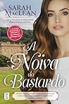 A Noiva do Bastardo