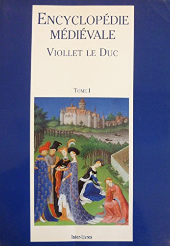 Encyclopédie médiévale Viollet le Duc (Paperback)
