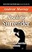 Absolute Surrender: A Call to Radical, Spirit-Filled Christianity