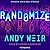 Randomize