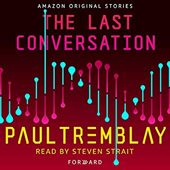 The Last Conversation