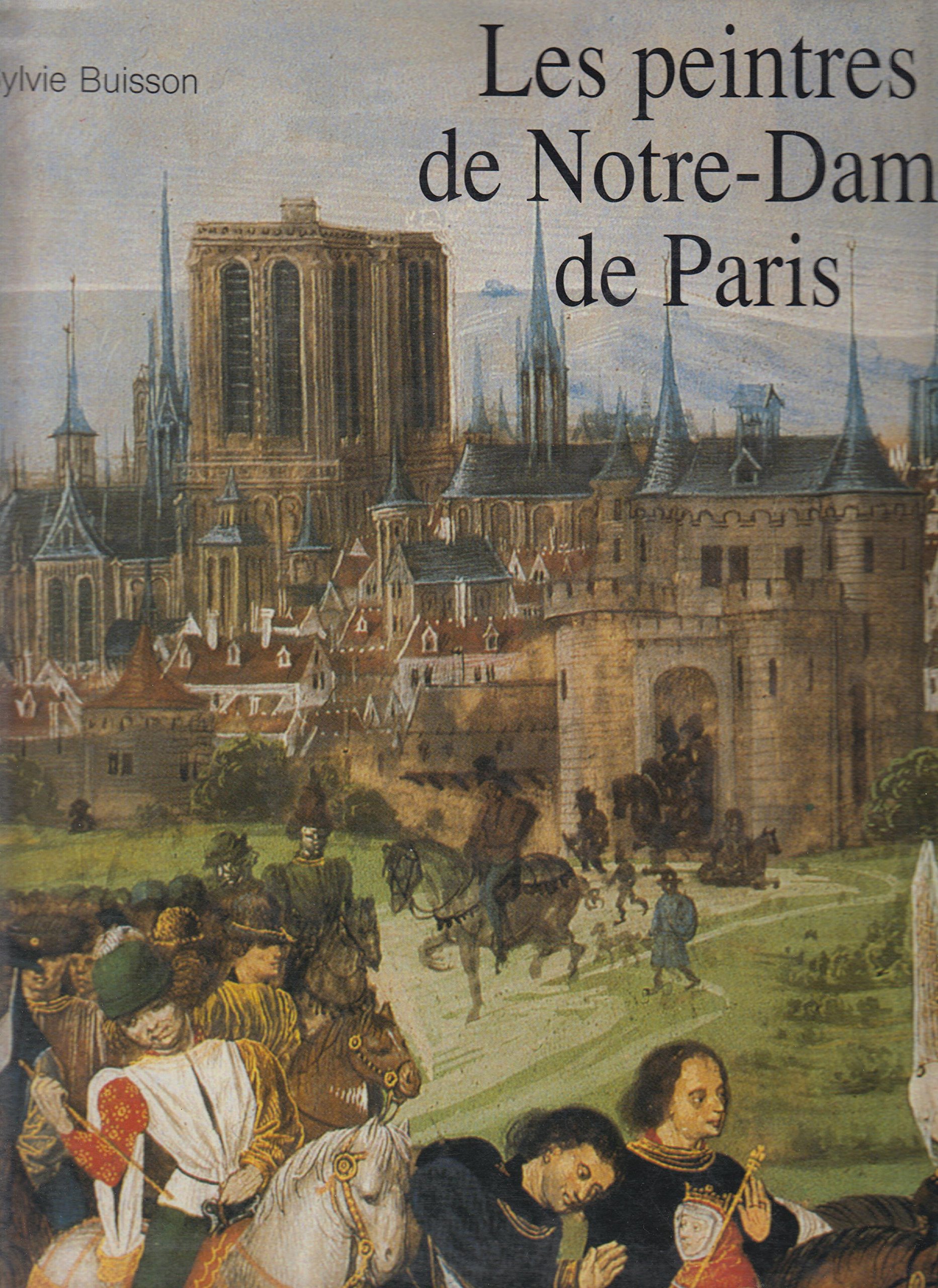 Les Peintres De Notre Dame De Paris