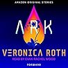 Ark by Veronica Roth
