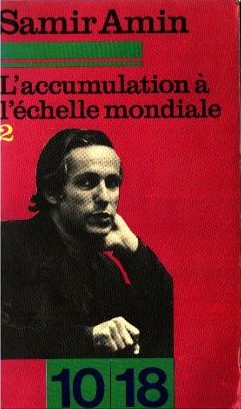 L'accumulation à l'échelle mondiale. Tome II (Unknown Binding)