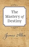 The Mastery of De...