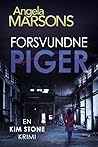 Forsvundne piger by Angela Marsons