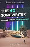 The 4D Songwriter...