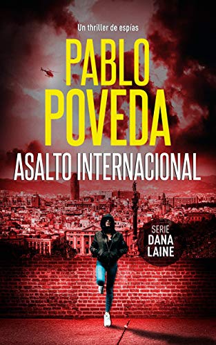 Asalto Internacional (Kindle Edition)