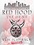 Red Hood: The Hunt (Urban Fairytales Book 1)