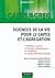 Sciences de la vie pour le ...
