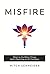 Misfire by Mitch Schneider
