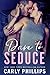Dare to Seduce (NY Dares, #3)