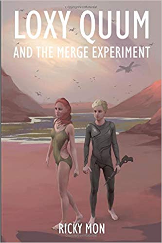 Loxy Quum and the Merge Experiment (Paperback)