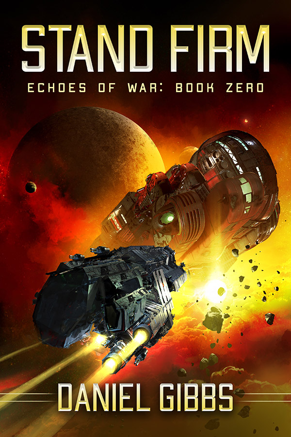 Stand Firm (Echoes of War, #0)