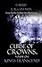 Curse Of Crowns by Garris L.R. Coleman
