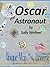 Oscar the Astronaut Explore...