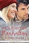 Holidays in Manhattan by Jennifer Gracen