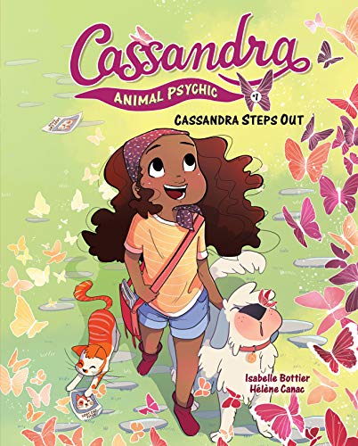 Cassandra Steps Out: Book 1 (Cassandra: Animal Psychic)