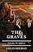The Graves: The Vanishing