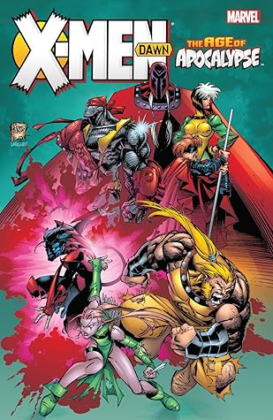 X-Men: The Age of Apocalypse - Dawn