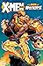 X-Men: Age of Apocalypse, Vol. 2: Reign