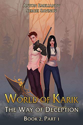 The Way of Deception (World of Karik, #2, Part 1)