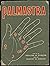 Palmasta: New Art of Prediction and Divination Based on Palmistry and Astrology