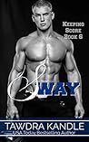 Sway (Keeping Score #6) Sway (Keeping Score #6)