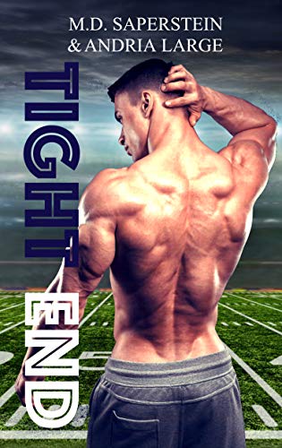 Tight End (Kindle Edition)