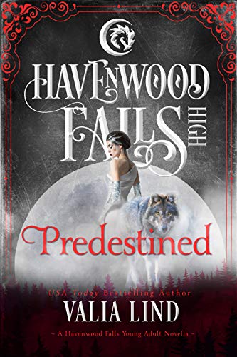 Predestined (Havenwood Falls High #26)
