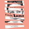 My Friend Anna: T...