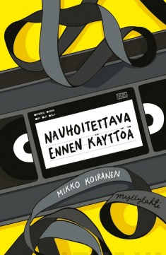 Nauhoitettava ennen käyttöä (Hardcover)