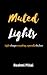 Muted Lights