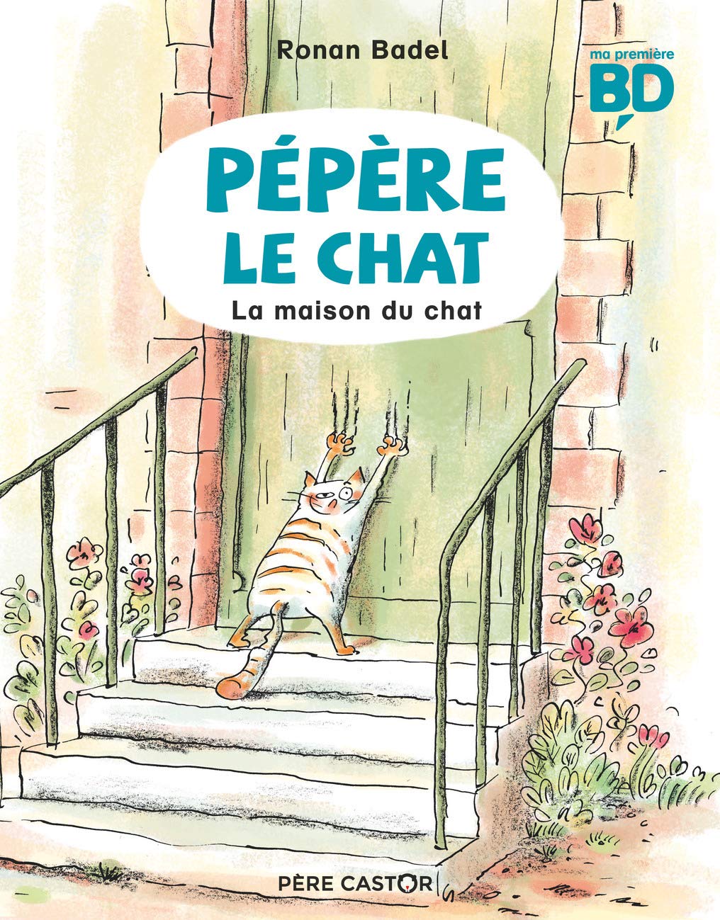La maison du chat (Pépère le chat #1)