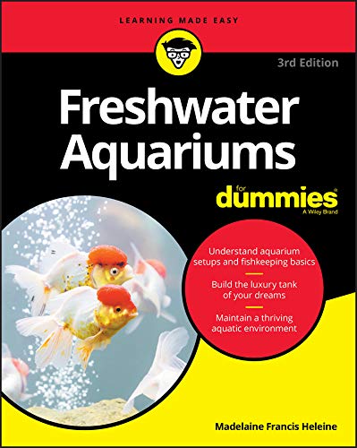 Freshwater Aquariums for Dummies (Kindle Edition)