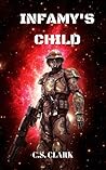 INFAMY'S CHILD: W...