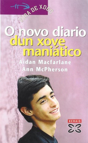 O Novo Diario Dun Xove Maniatico / the New Diary of a Young Man Shackled (Paperback)