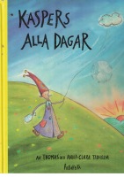 Kaspers alla dagar (Hardcover)