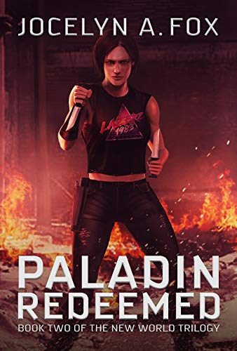 Paladin Redeemed (The New World Trilogy #2)