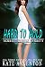 Hard to Hold by Kate Allenton