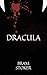 Dracula: The Classic Gothic Horror Novel