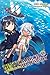 Death March to the Parallel World Rhapsody, (Light Novel) Vol. 9
