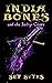 India Bones and the Indigo Caves (India Bones, #2)