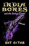 India Bones and t...