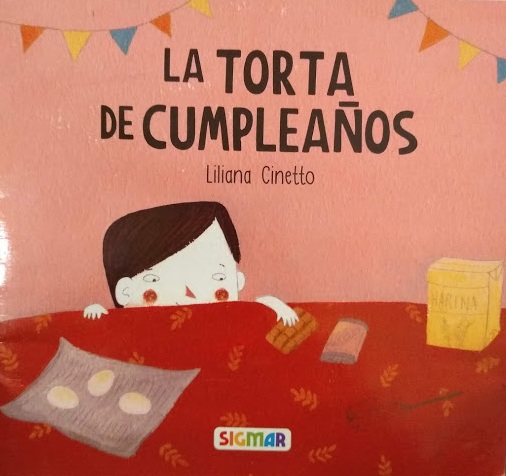 La Torta de Cumpleaños (Paperback)